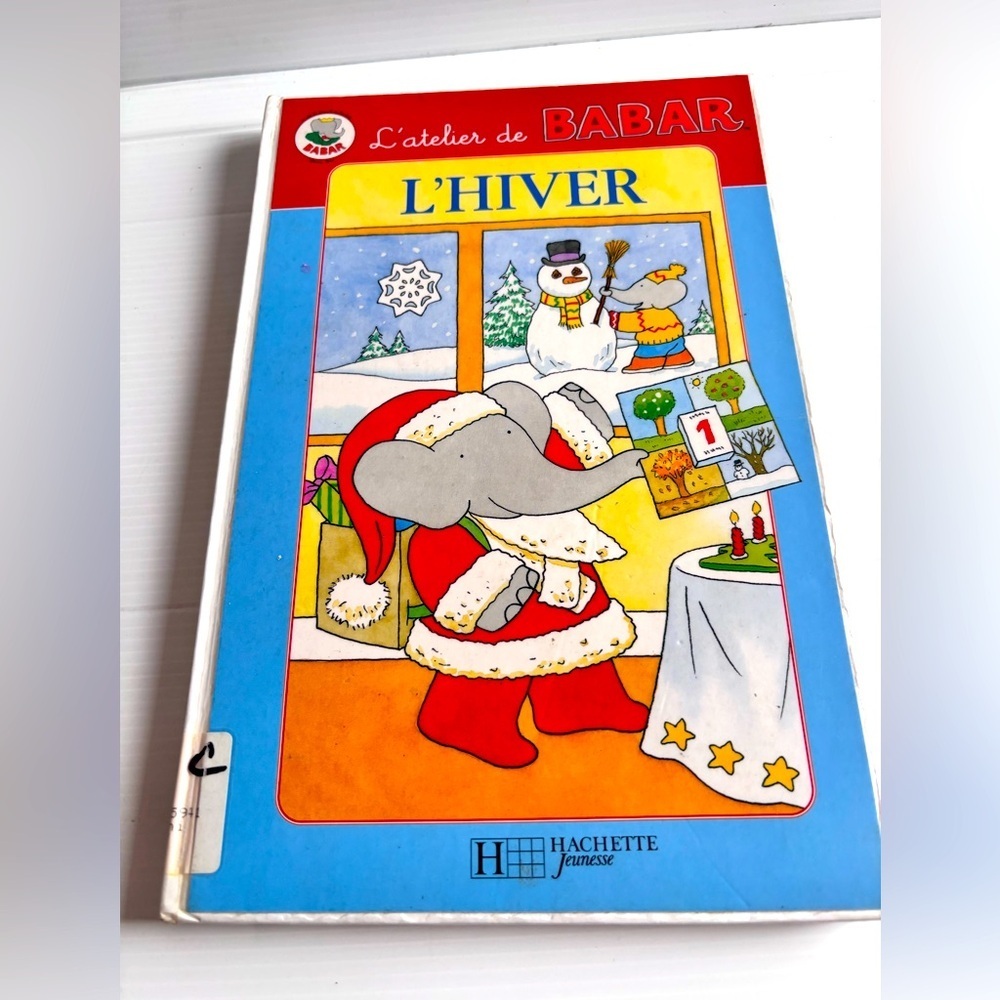 Livre L'atelier de Babar L'Hiver Hachette Jeunesse 6-8 ans